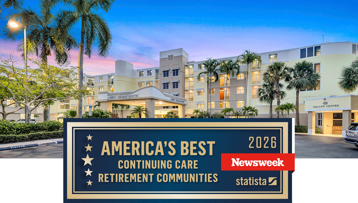 Abbey Delray South Named in Newsweek’s “Best CCRC” List for 2026 — Second Year in a Row